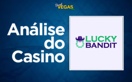 Análise do Lucky Bandit Casino
